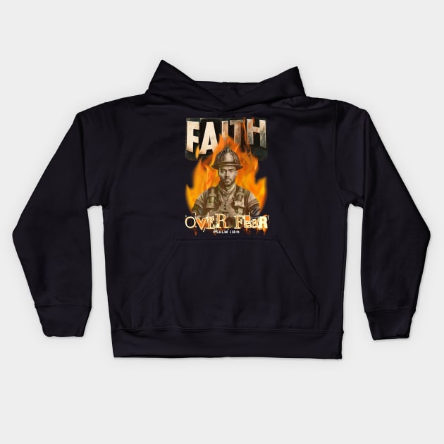 Faith Over Fear Firefighter Christian Faith Kids Hoodie by Cheri Carlisa Designs